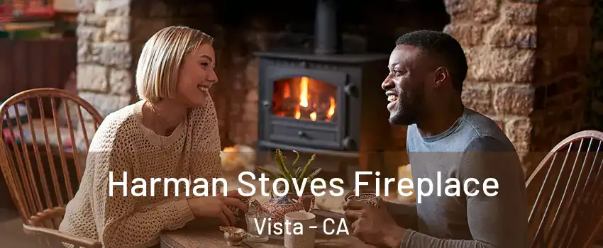  Harman Stoves Fireplace Vista - CA