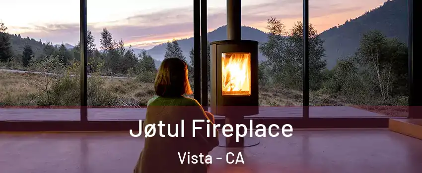  Jøtul Fireplace Vista - CA