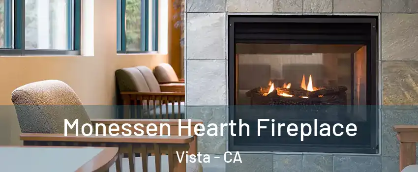  Monessen Hearth Fireplace Vista - CA