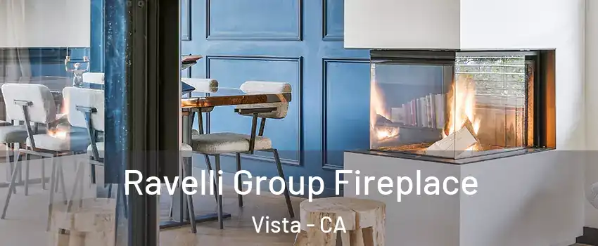  Ravelli Group Fireplace Vista - CA